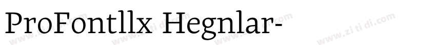 ProFontllx Regular字体转换 ProFontllx Regular字体转换
